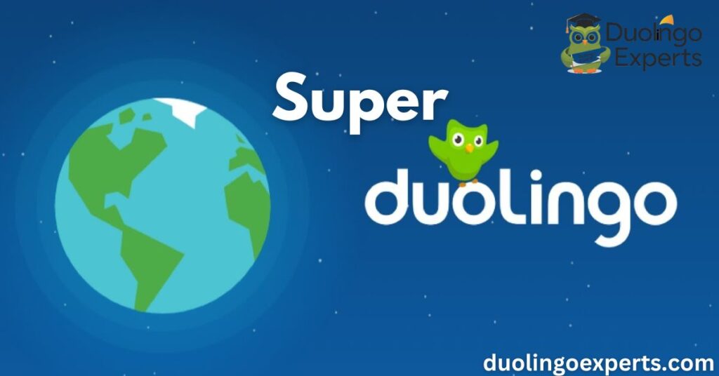 What is Super Duolingo