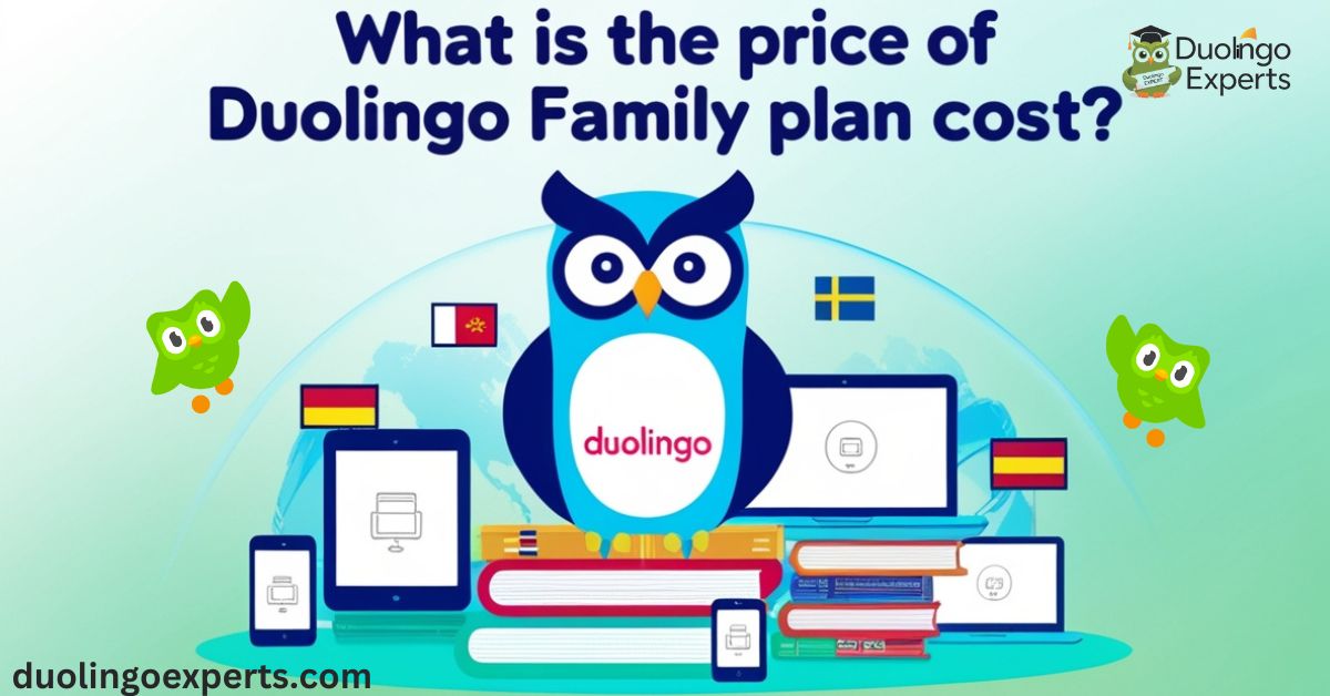 What is the price of Duolingo Family Plan Cost