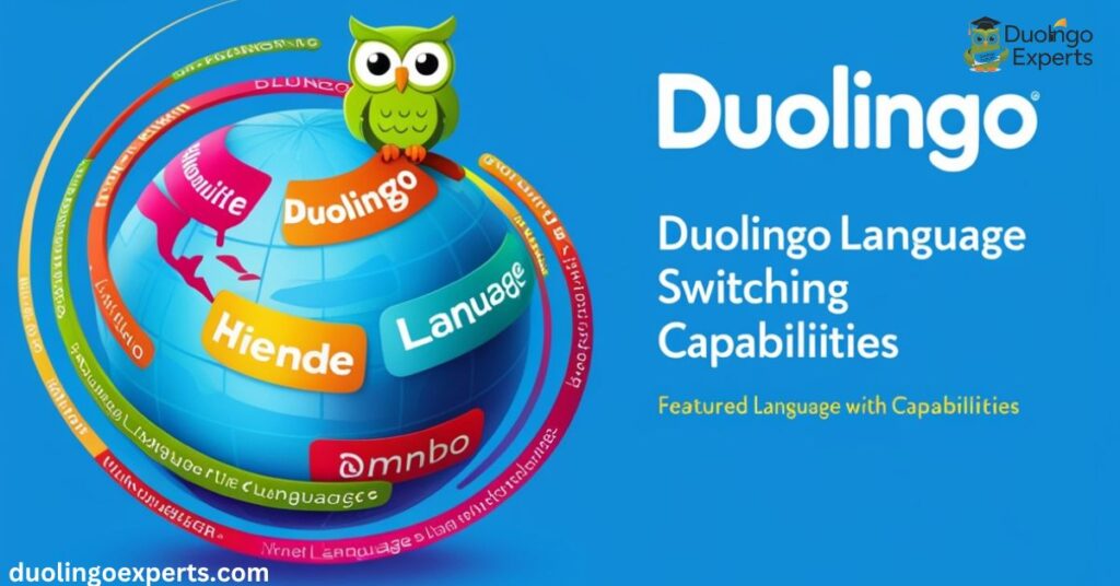 Duolingo Language Switching Capabilities