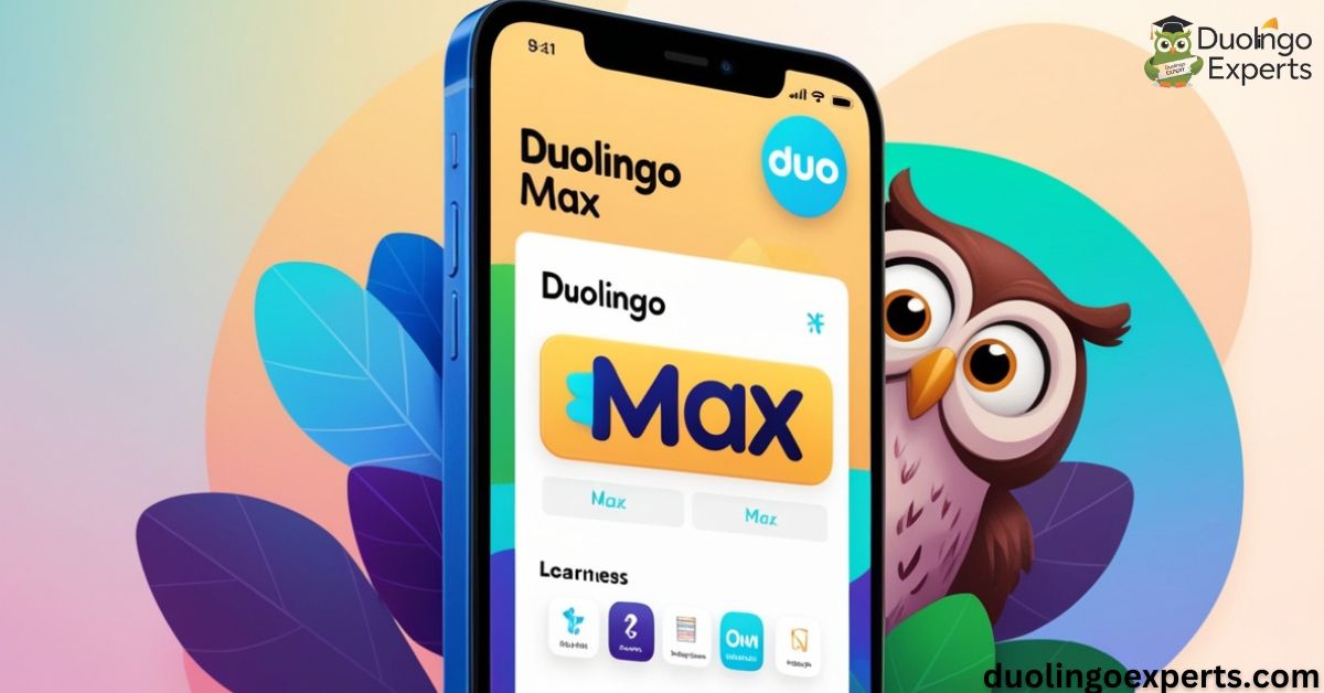 Duolingo Max Review Unveiling the AI Language Upgrade – Is It Worth It