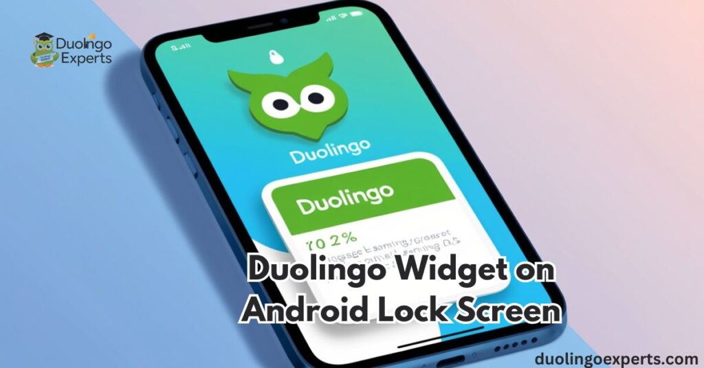 Duolingo Widget on Android Lock Screen