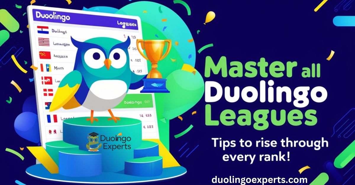 Master All Duolingo Leagues Tips to Rise Through Every Rank!