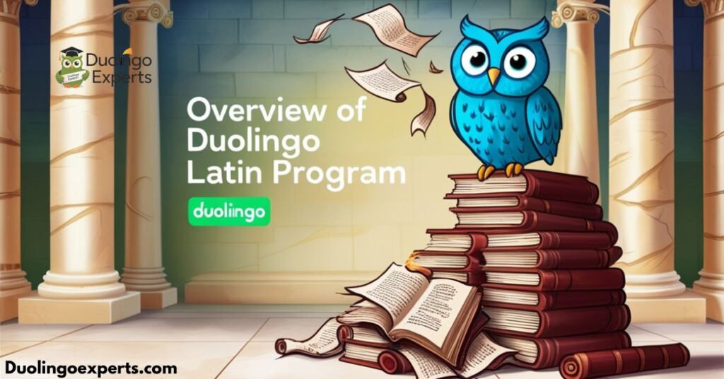 Overview of Duolingo Latin Program