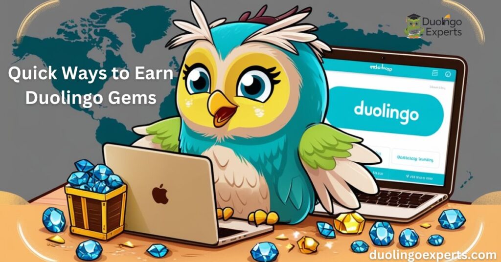 Quick Ways to Earn Duolingo Gems