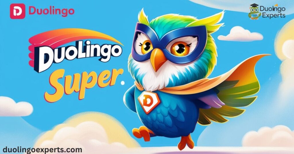 What is Duolingo Super?