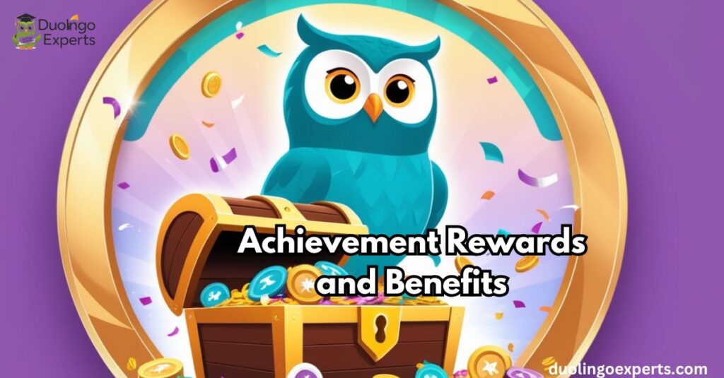 Achievement Rewards and Benefits