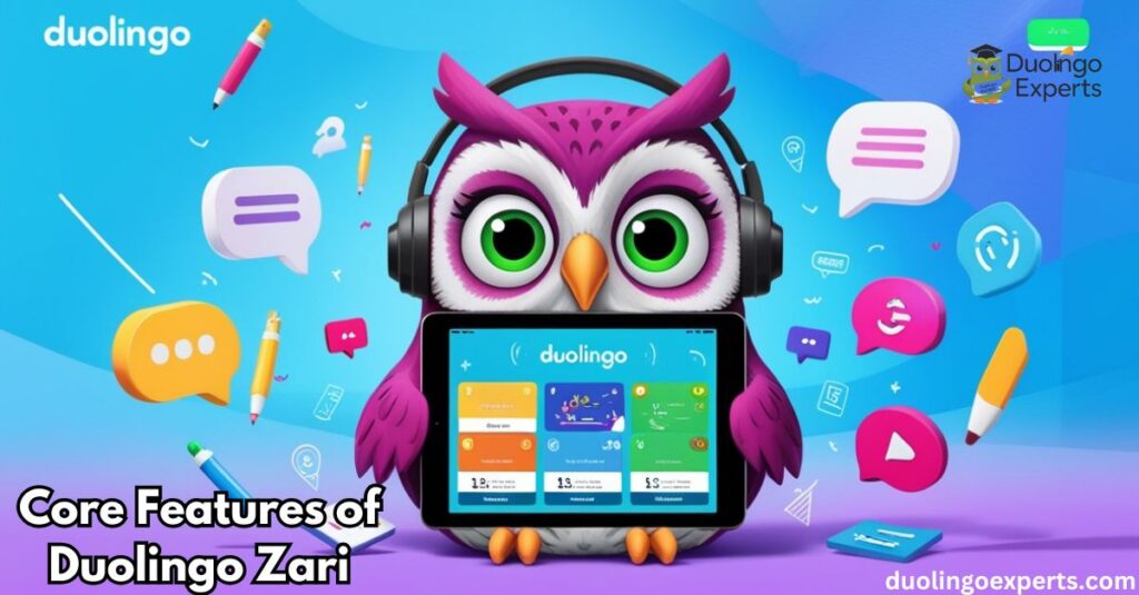 Core Features of Duolingo Zari