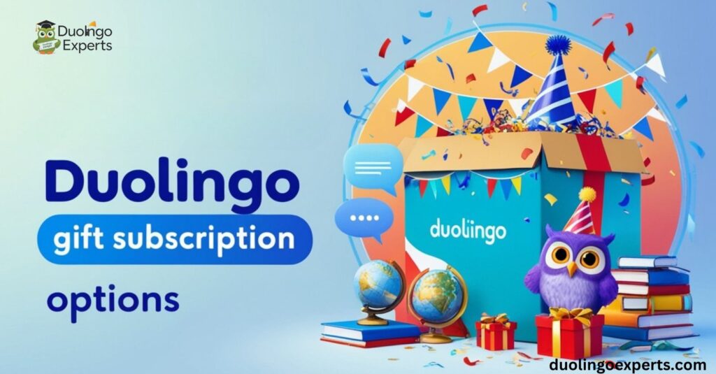 Duolingo Gift Subscription Options