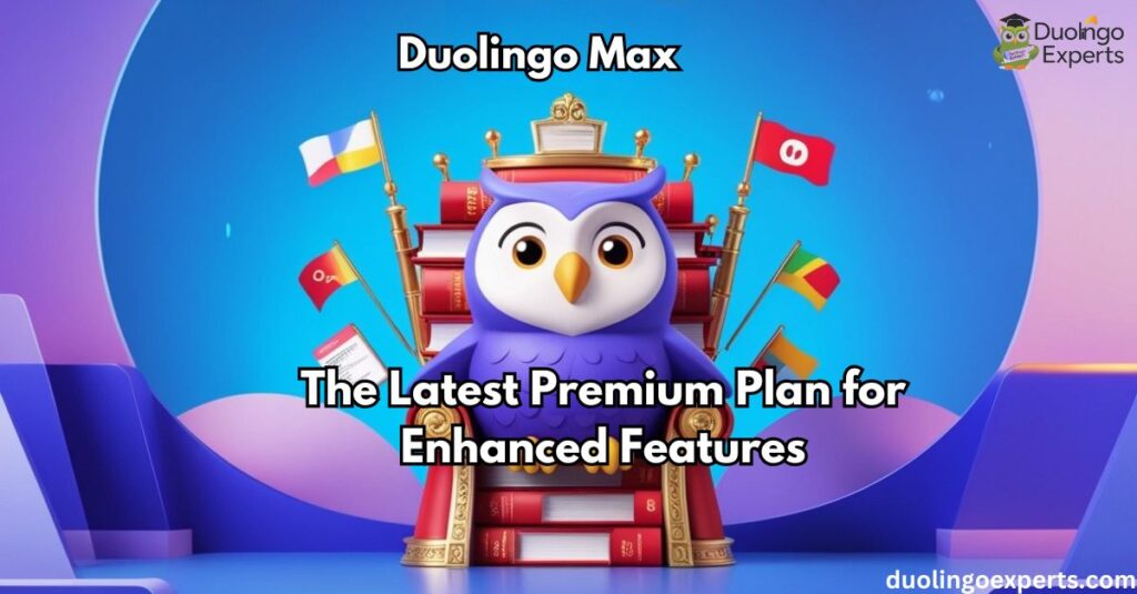 Duolingo Max