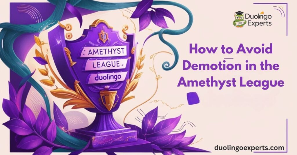 How to Avoid Demotion in the Amethyst League