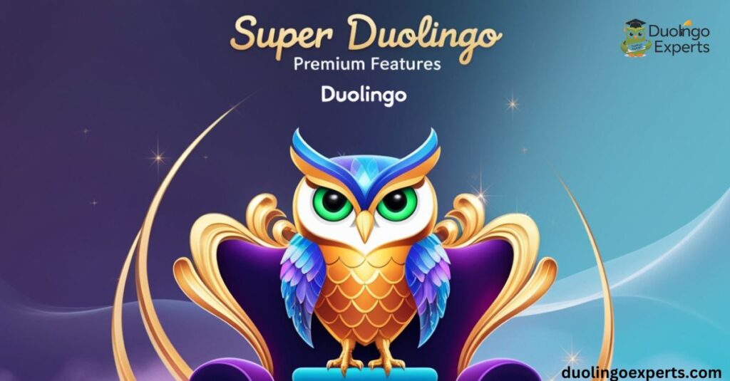 Super Duolingo Premium Features