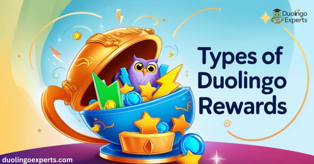 Types of Duolingo Rewards