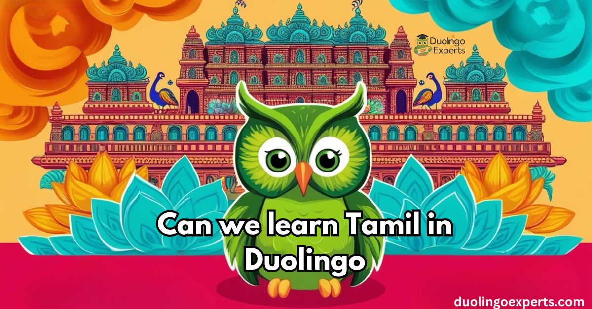 can we learn tamil in duolingo