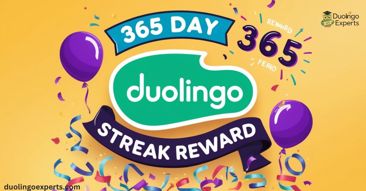 duolingo 365 day streak reward