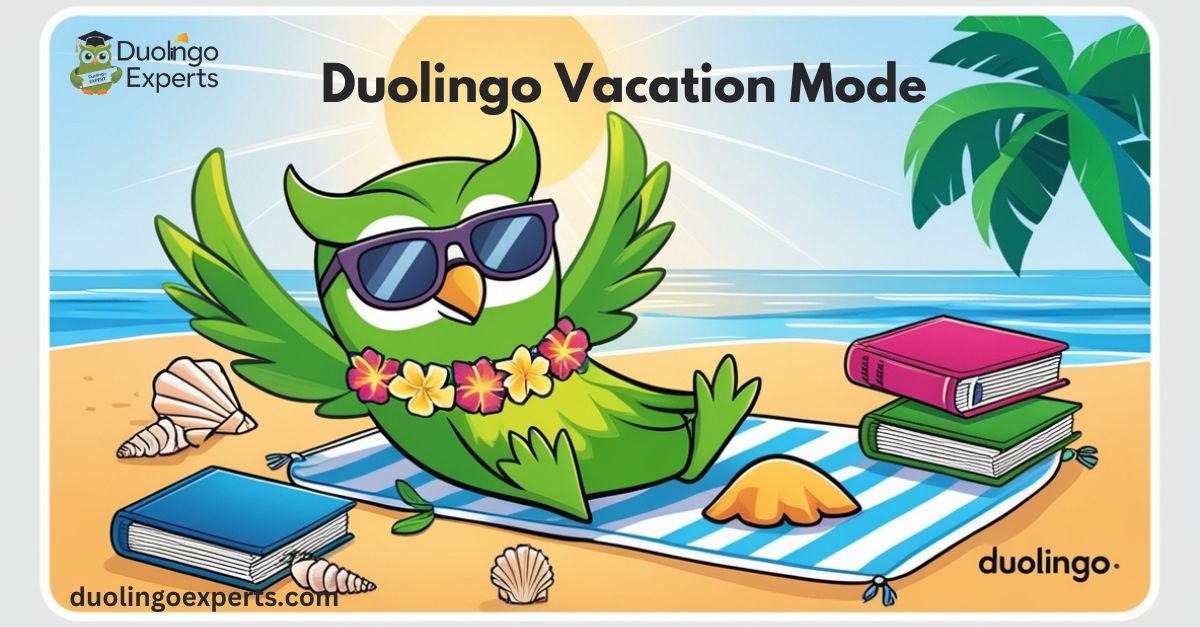 duolingo vacation mode