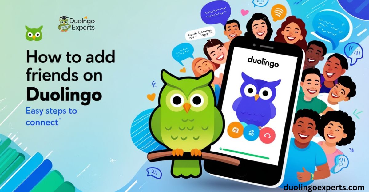 how to add friends on duolingo