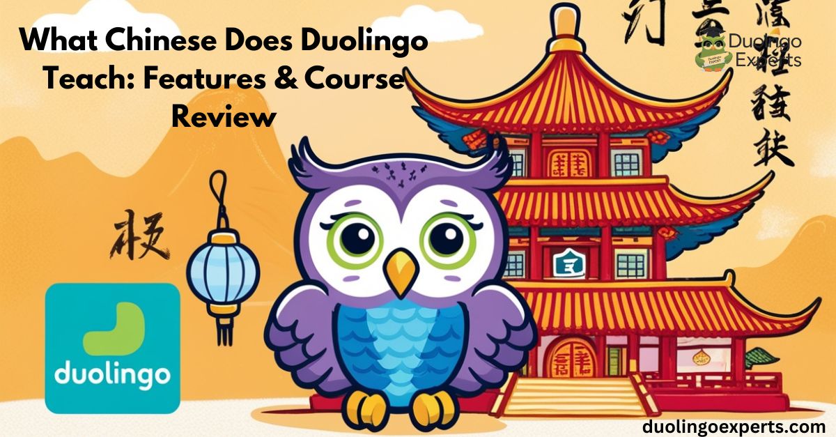 what chinese does duolingo teach