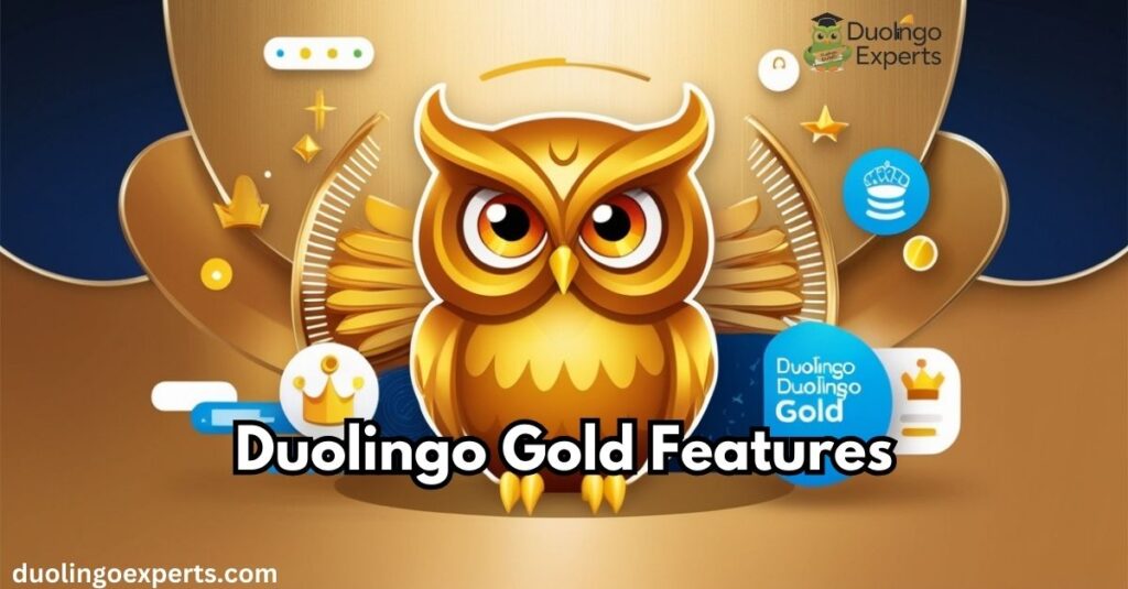 Duolingo Gold Features