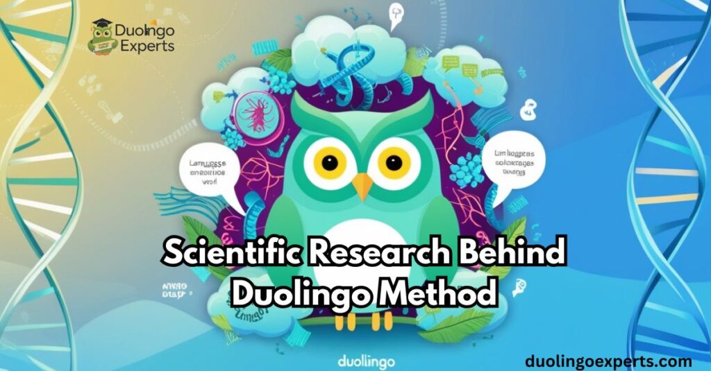 Scientific Research Behind Duolingo Method